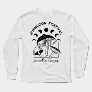 mushroom festival Long Sleeve T-Shirt